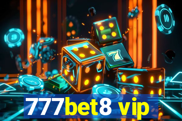 777bet8 vip